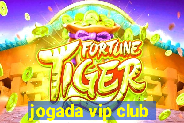 jogada vip club